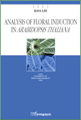 Analysis of floral induction in Arabidopsis thaliana