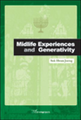 Midlife Experiences and Generativity